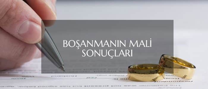 Boşanmanın Mali Sonuçları